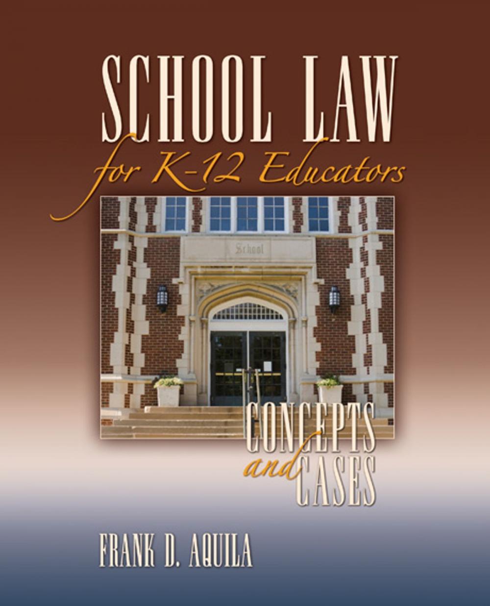 Big bigCover of School Law for K-12 Educators