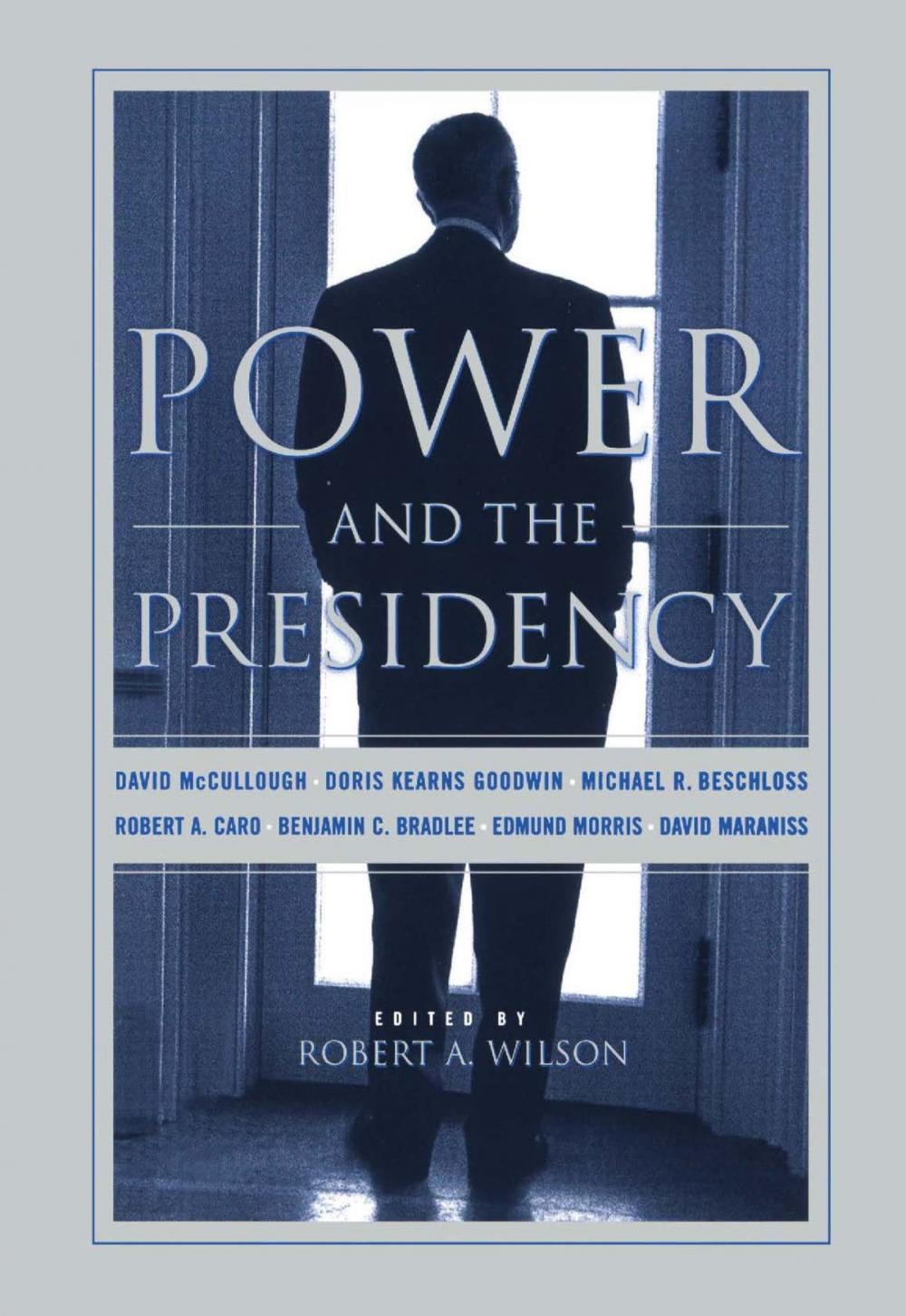 Big bigCover of Power And The Presidency