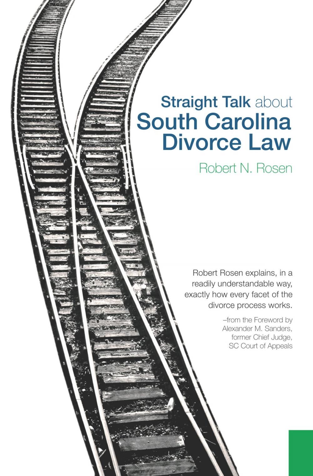 Big bigCover of Straight Talk about South Carolina Divorce Law