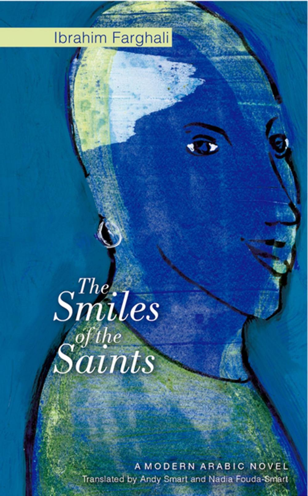 Big bigCover of The Smiles of the Saints