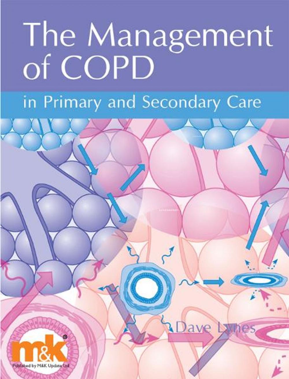 Big bigCover of Management of COPD in Primary and Secondary Care