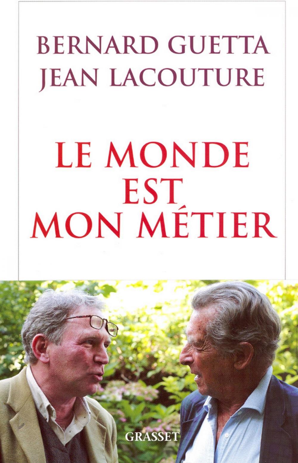 Big bigCover of Le monde est mon métier