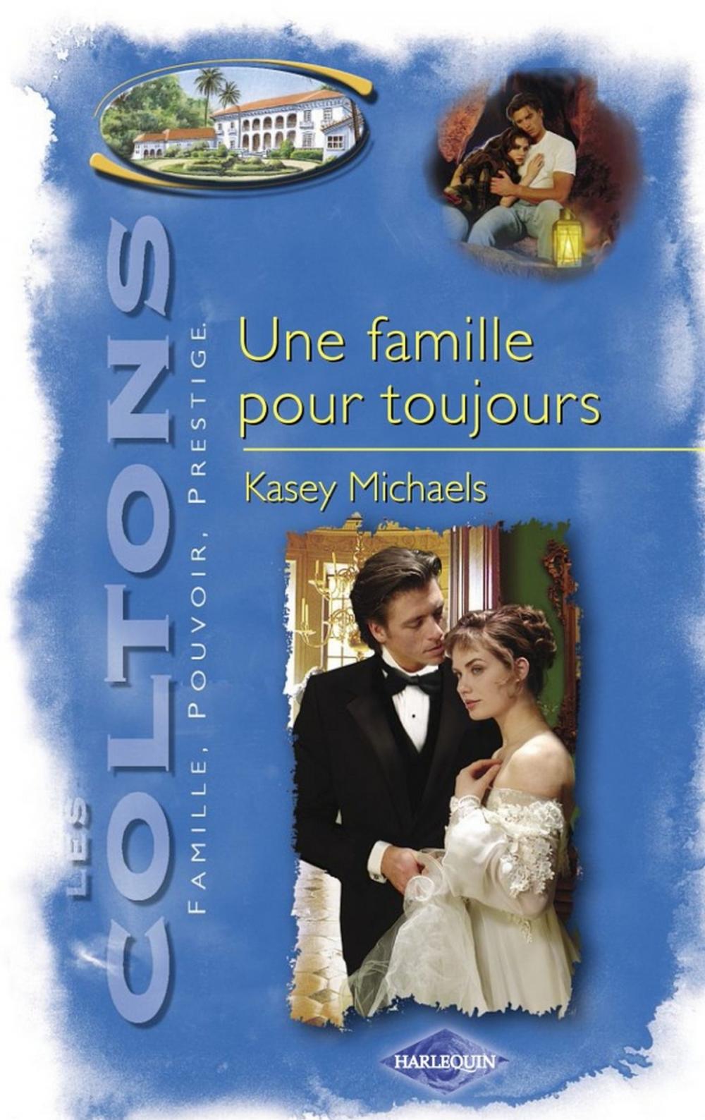 Big bigCover of Une famille pour toujours (Saga Les Coltons vol. 12)