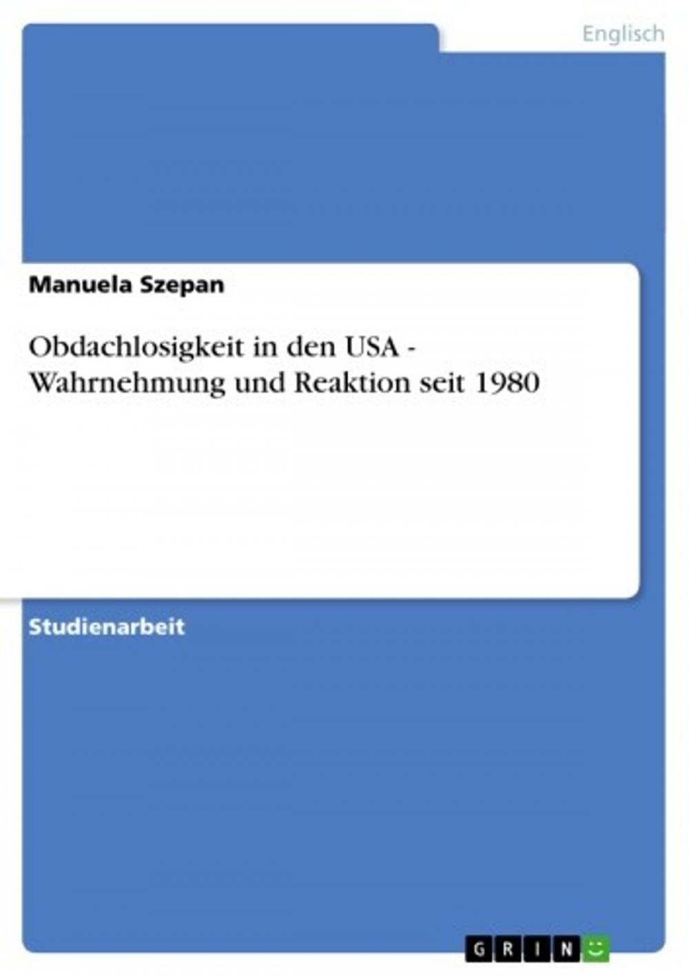 Big bigCover of Obdachlosigkeit in den USA - Wahrnehmung und Reaktion seit 1980