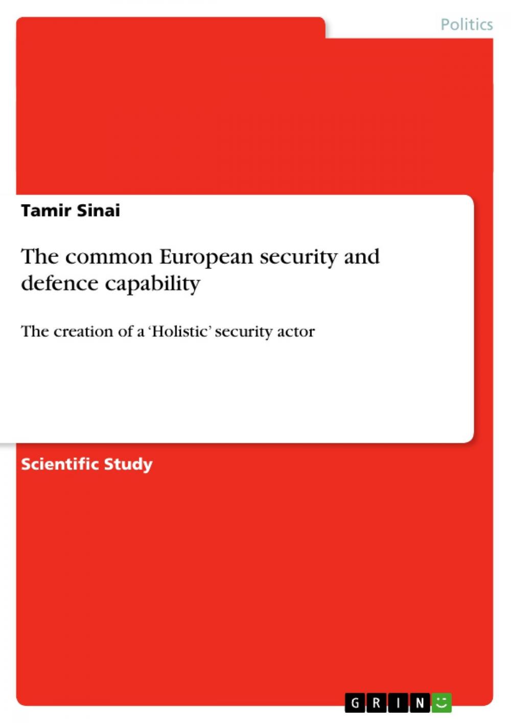 Big bigCover of The common European security and defence capability