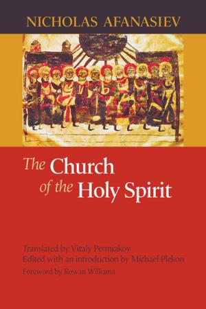 Cover of the book Church of the Holy Spirit, The by Theodore M. Hesburgh, C.S.C.