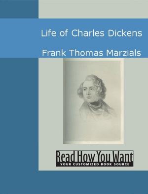 Cover of the book Life Of Charles Dickens by George Gissing