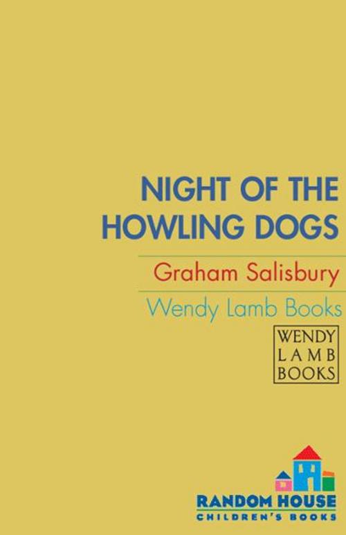 Cover of the book Night of the Howling Dogs by Graham Salisbury, Random House Children's Books