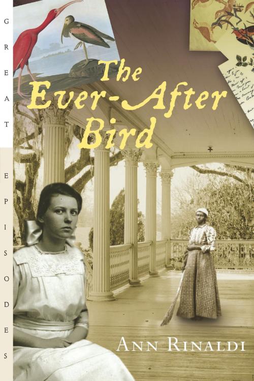 Cover of the book The Ever-After Bird by Ann Rinaldi, HMH Books