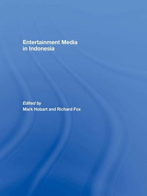 Cover of the book Entertainment Media in Indonesia by , Taylor and Francis