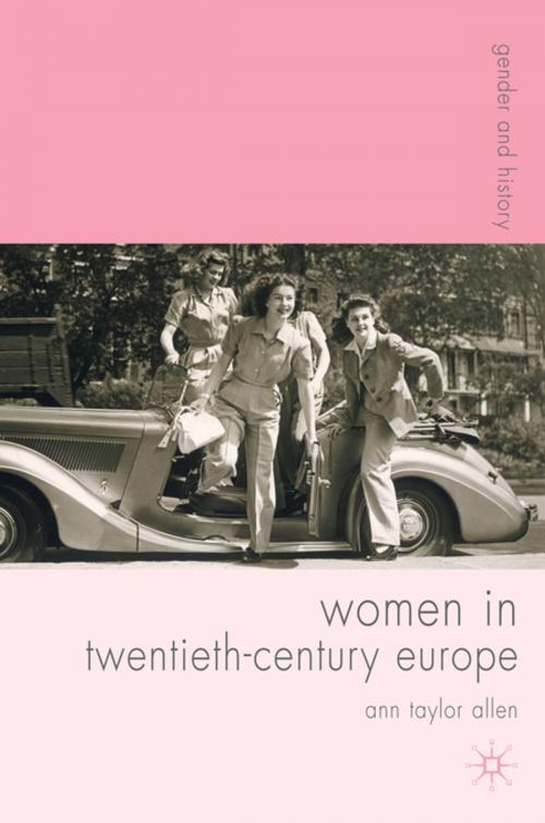 Cover of the book Women in Twentieth-Century Europe by Professor Ann T. Allen, Palgrave Macmillan