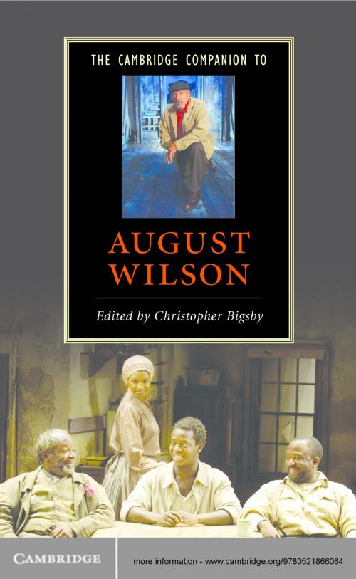 Cover of the book The Cambridge Companion to August Wilson by Christopher Bigsby, Cambridge University Press