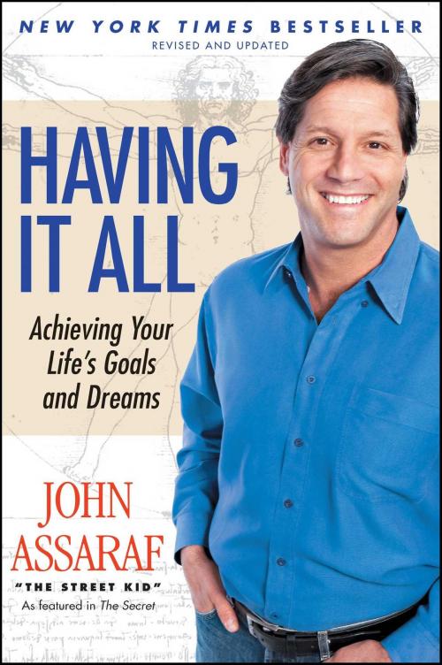 Cover of the book Having It All by John Assaraf, Atria Books