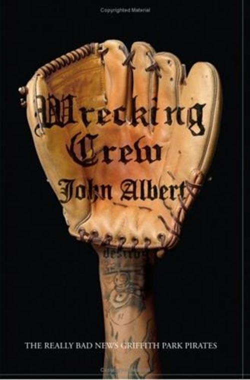 Cover of the book Wrecking Crew by John Albert, Scribner