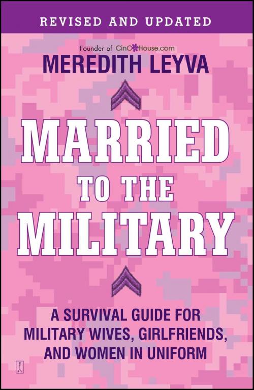 Cover of the book Married to the Military by Meredith Leyva, Touchstone