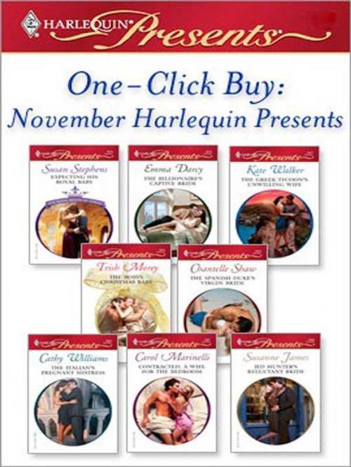 Cover of the book One-Click Buy: November Harlequin Presents by Susan Stephens, Emma Darcy, Kate Walker, Trish Morey, Chantelle Shaw, Cathy Williams, Carol Marinelli, Susanne James, Harlequin