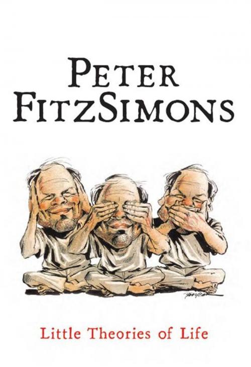 Cover of the book Little Theories of Life by Peter FitzSimons, Allen & Unwin