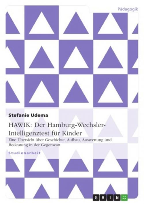 Cover of the book HAWIK: Der Hamburg-Wechsler-Intelligenztest für Kinder by Stefanie Udema, GRIN Verlag