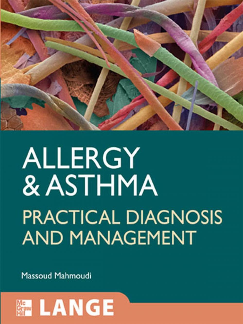 Big bigCover of Allergy and Asthma: Practical Diagnosis and Management