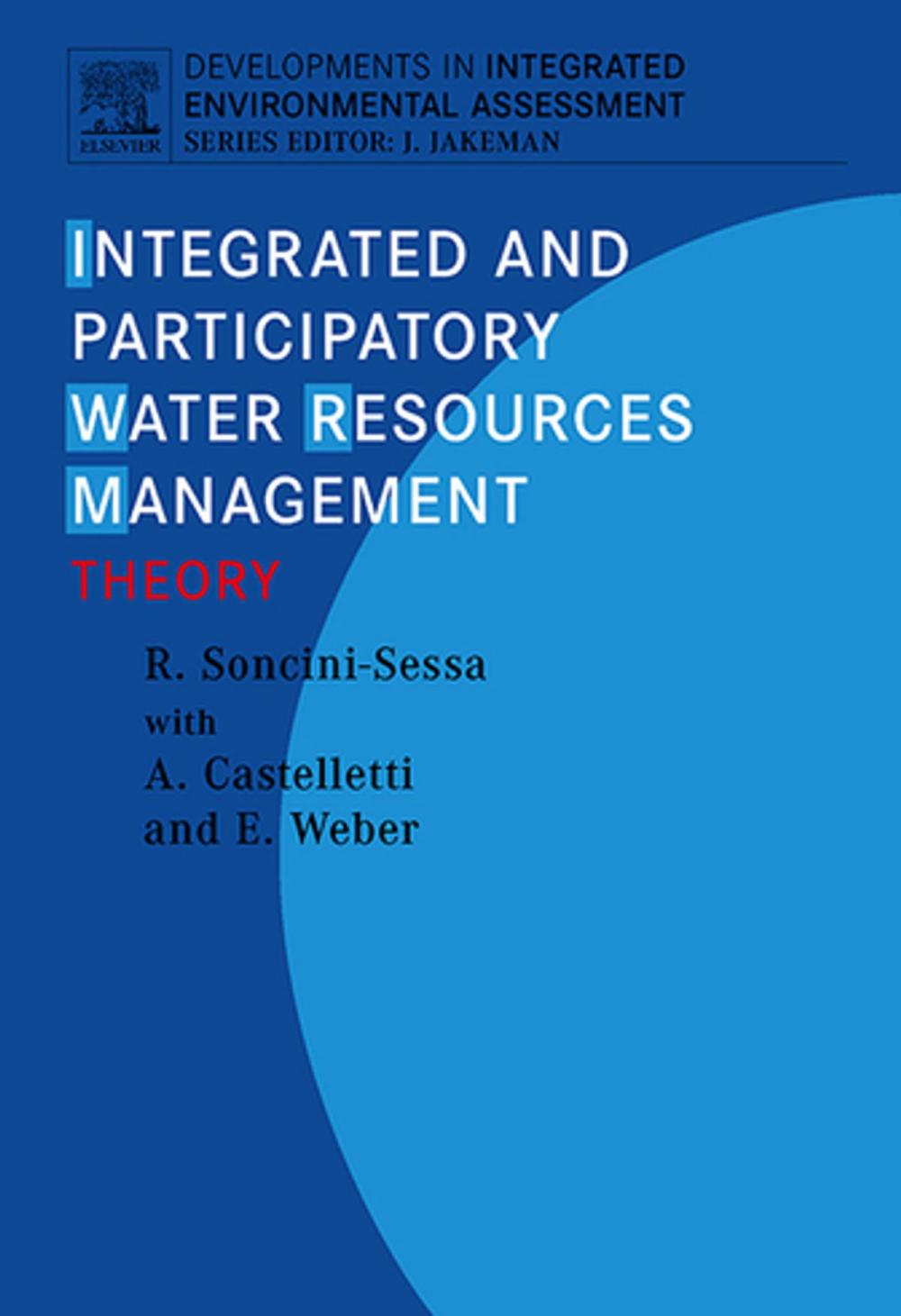 Big bigCover of Integrated and Participatory Water Resources Management - Theory