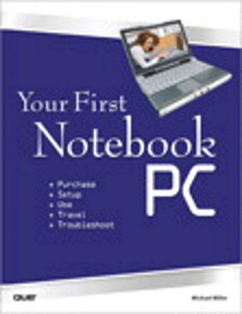 Big bigCover of Your First Notebook PC