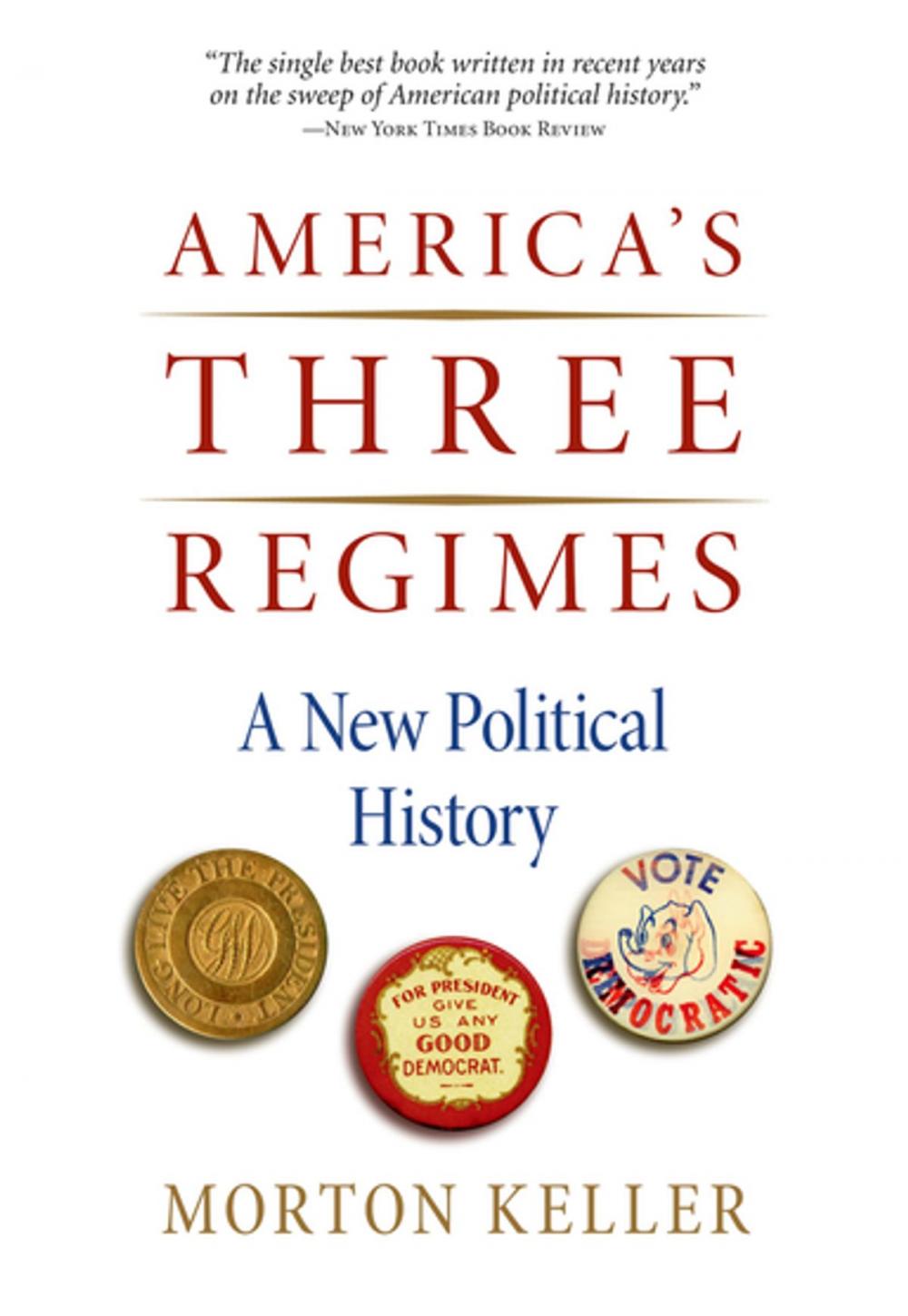 Big bigCover of America's Three Regimes