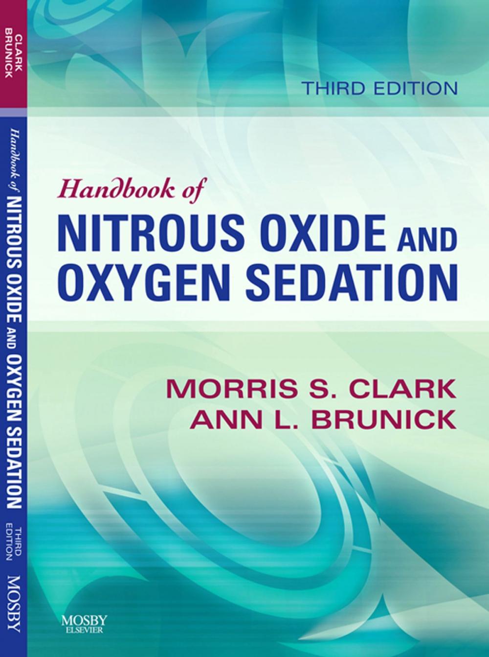 Big bigCover of Handbook of Nitrous Oxide and Oxygen Sedation - E-Book