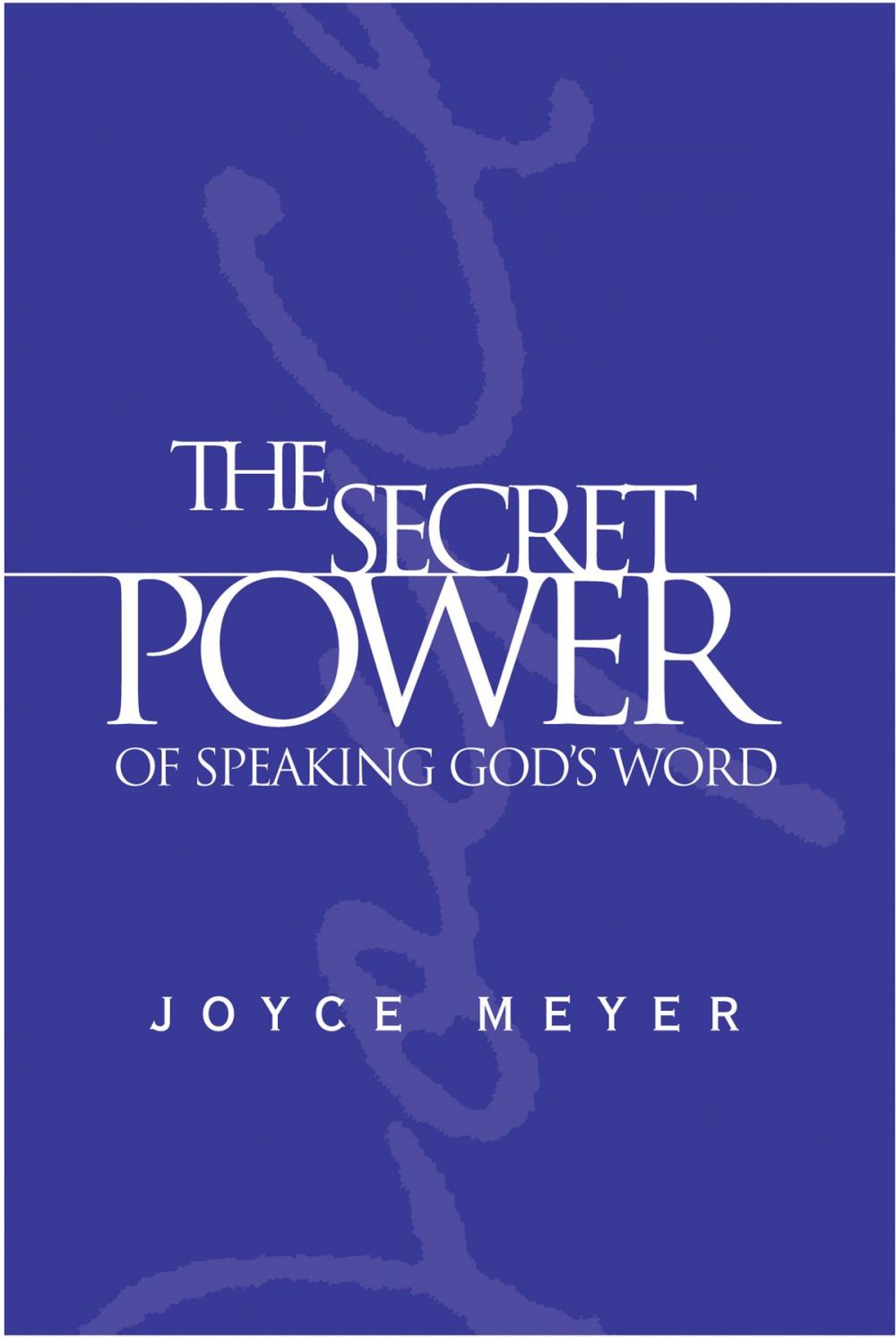 Big bigCover of The Secret Power of Speaking God's Word