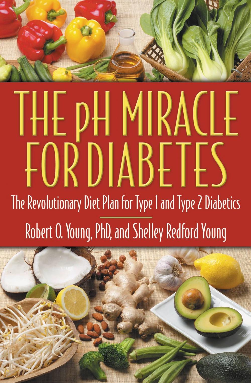 Big bigCover of The pH Miracle for Diabetes