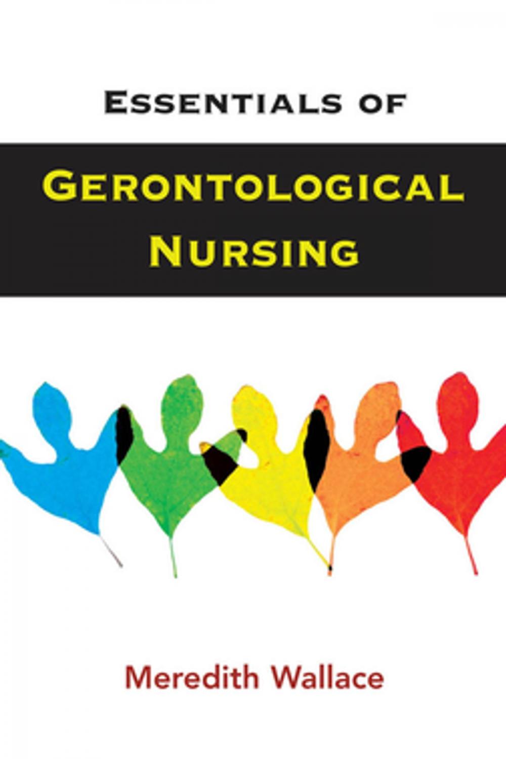 Big bigCover of Essentials of Gerontological Nursing