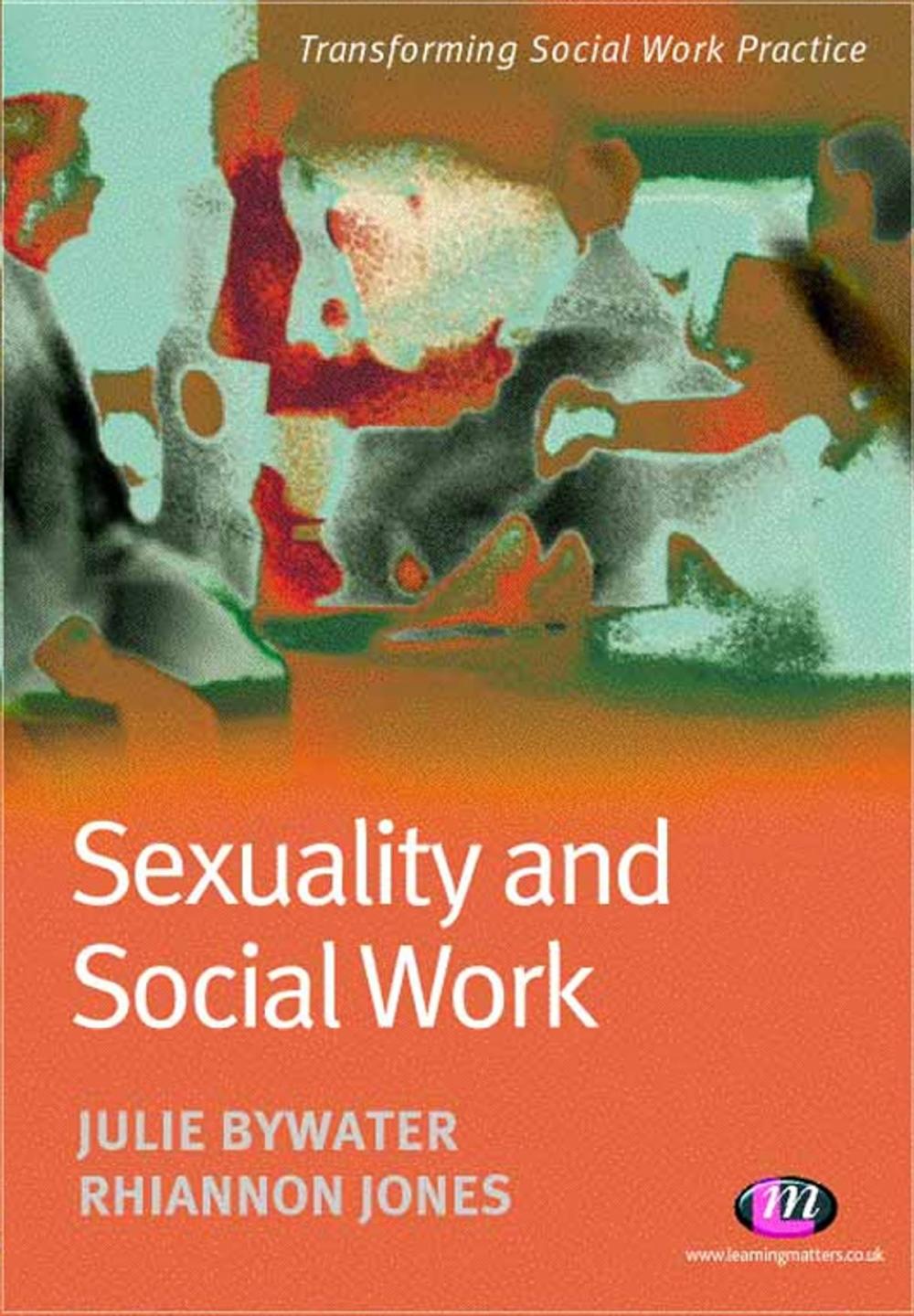 Big bigCover of Sexuality and Social Work