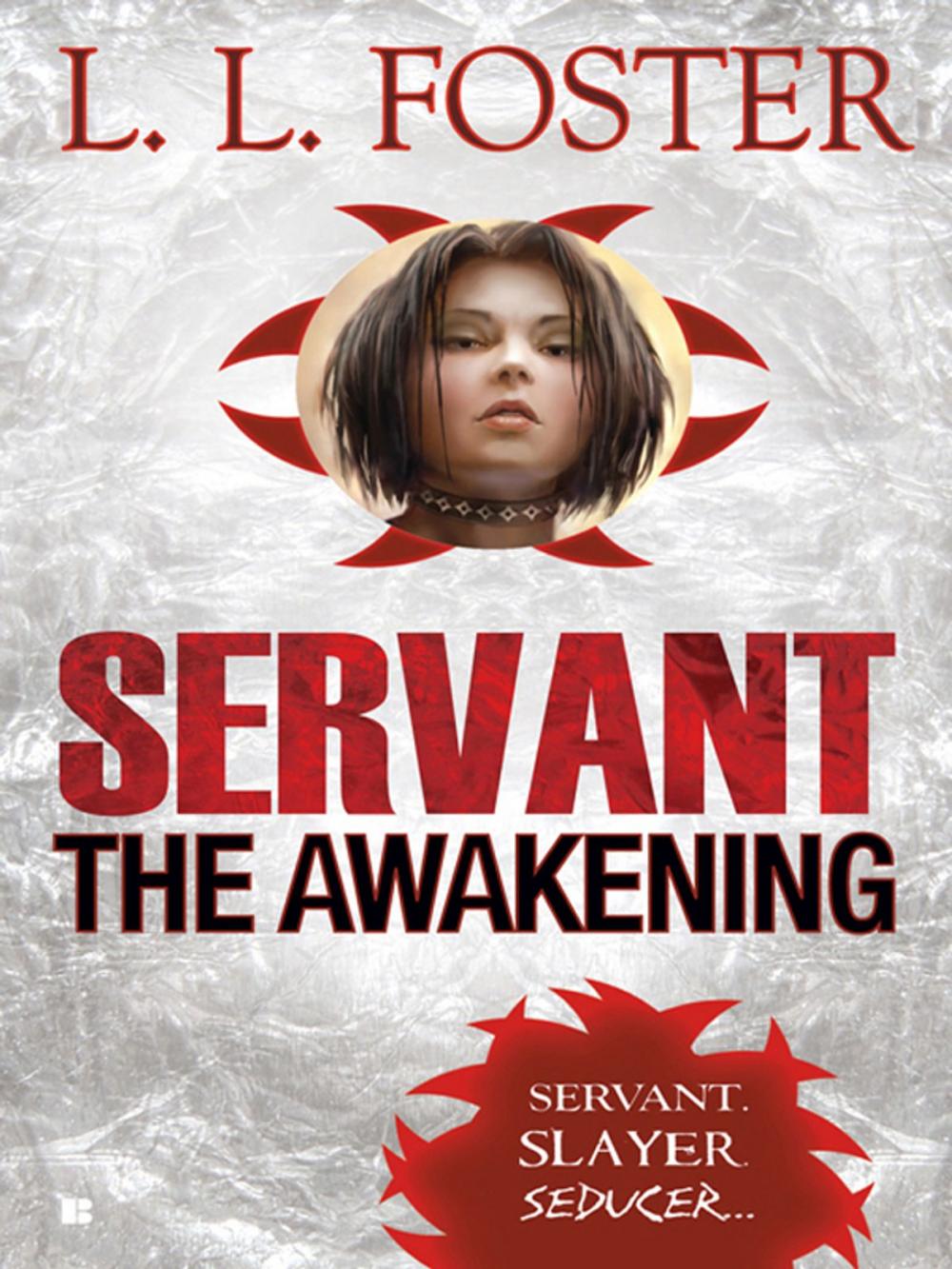 Big bigCover of Servant: The Awakening