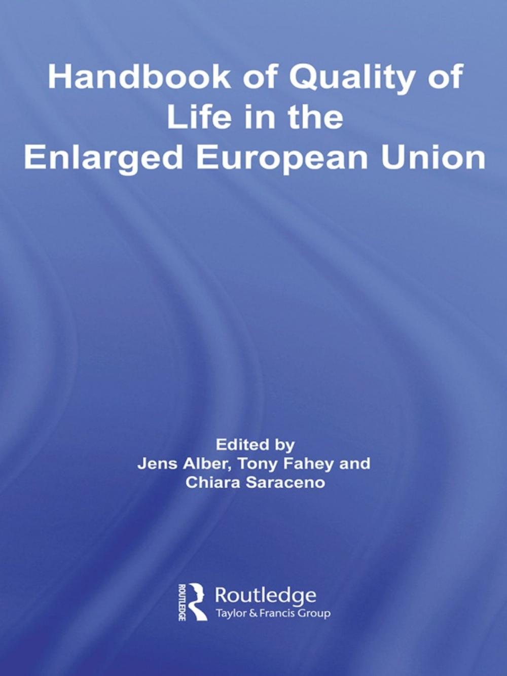 Big bigCover of Handbook of Quality of Life in the Enlarged European Union