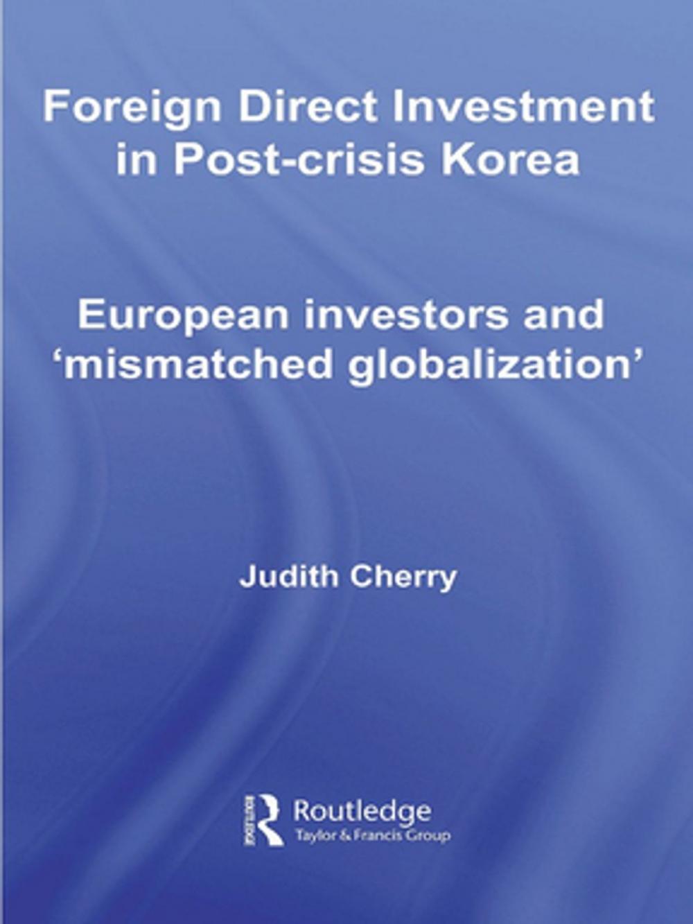 Big bigCover of Foreign Direct Investment in Post-Crisis Korea