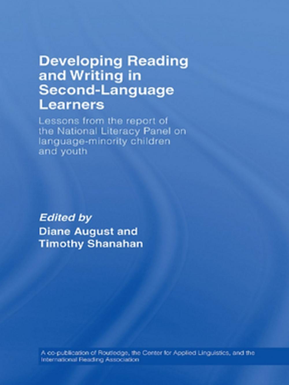 Big bigCover of Developing Reading and Writing in Second-Language Learners