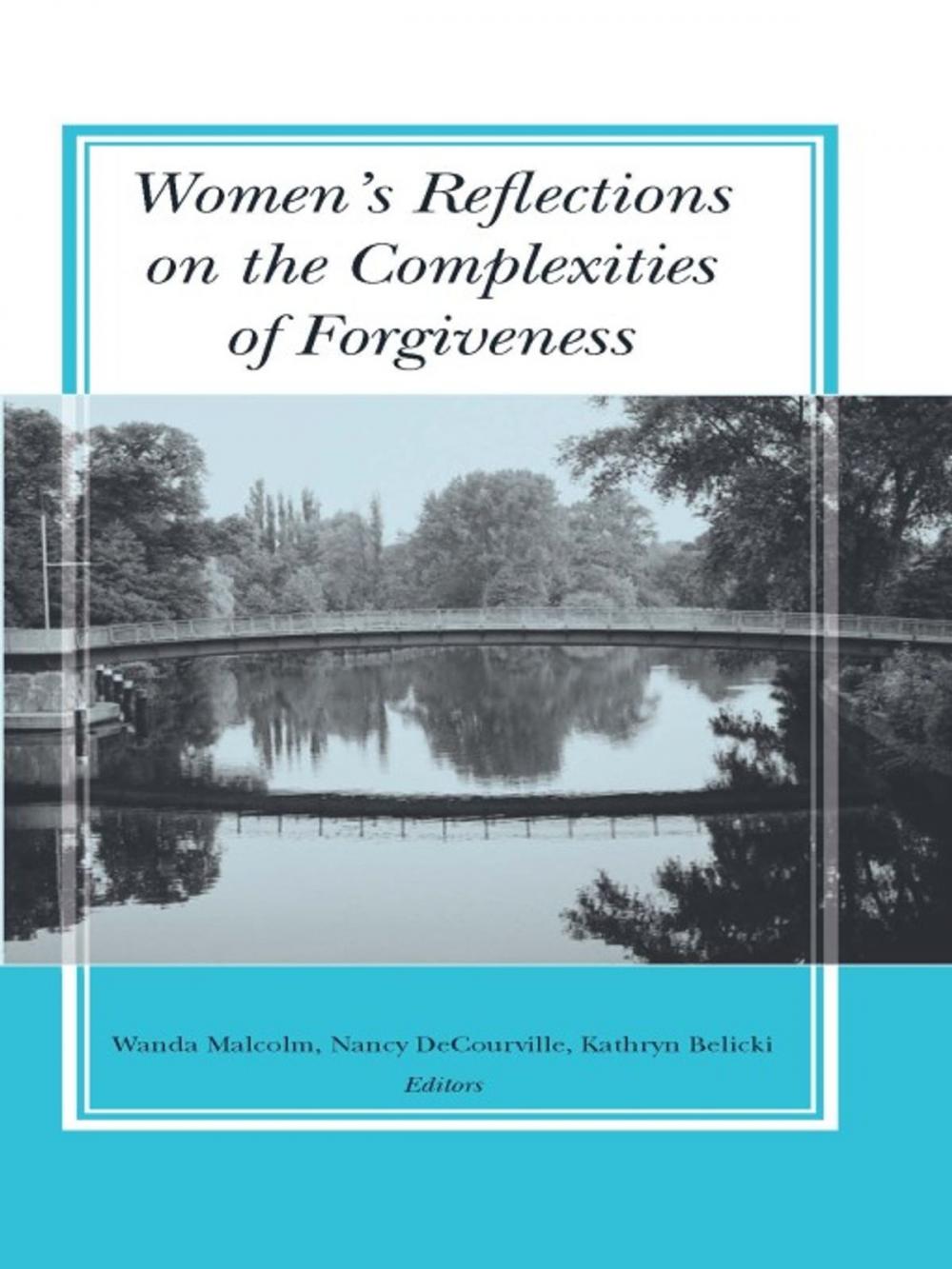 Big bigCover of Women's Reflections on the Complexities of Forgiveness