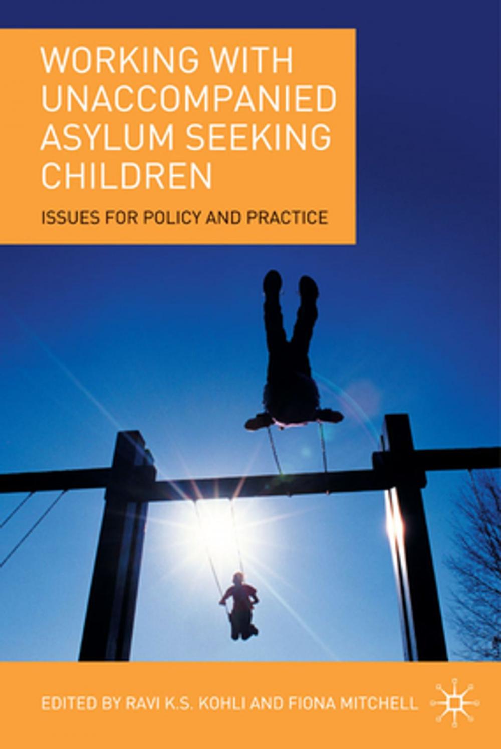 Big bigCover of Working with Unaccompanied Asylum Seeking Children