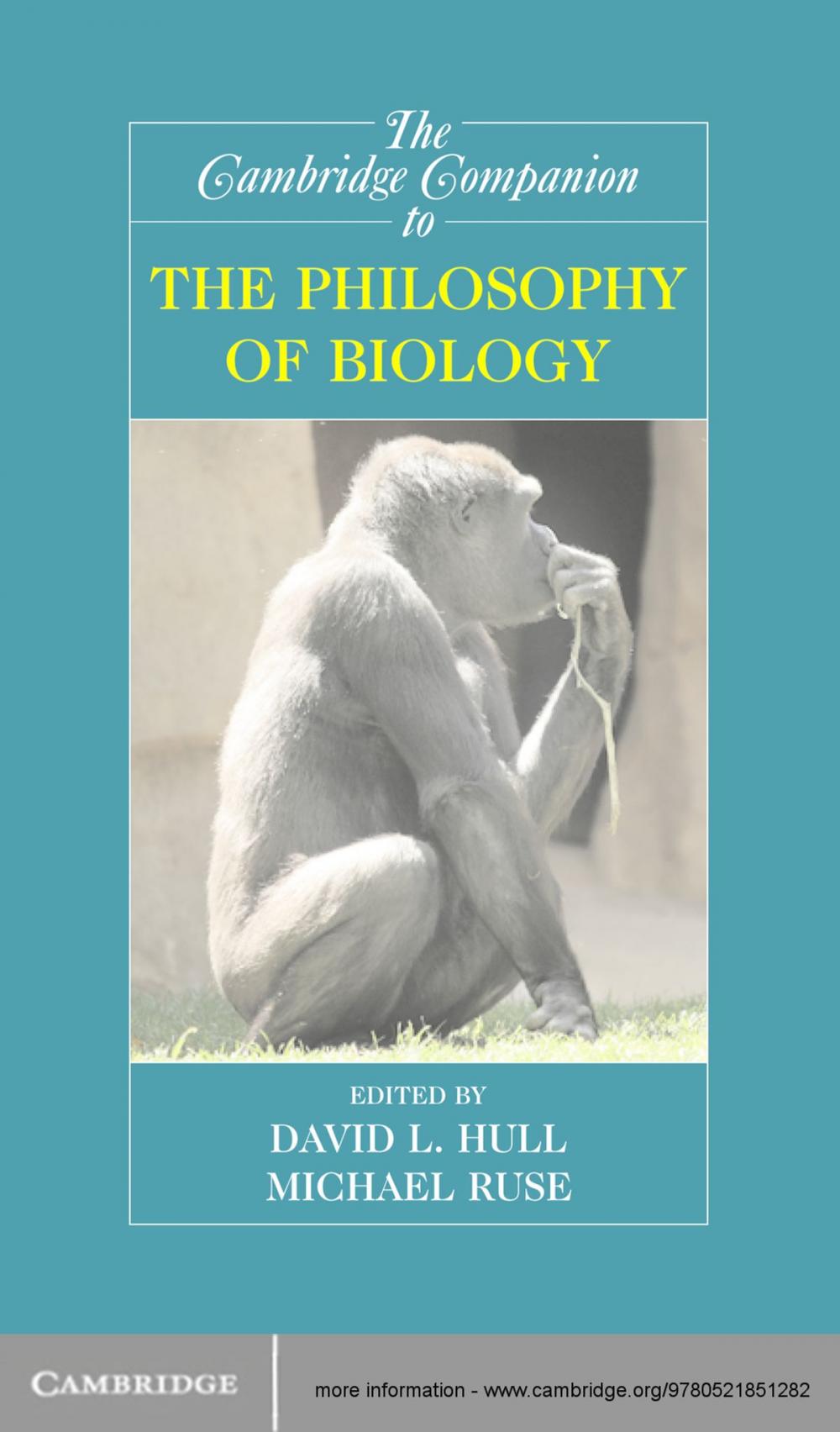 Big bigCover of The Cambridge Companion to the Philosophy of Biology