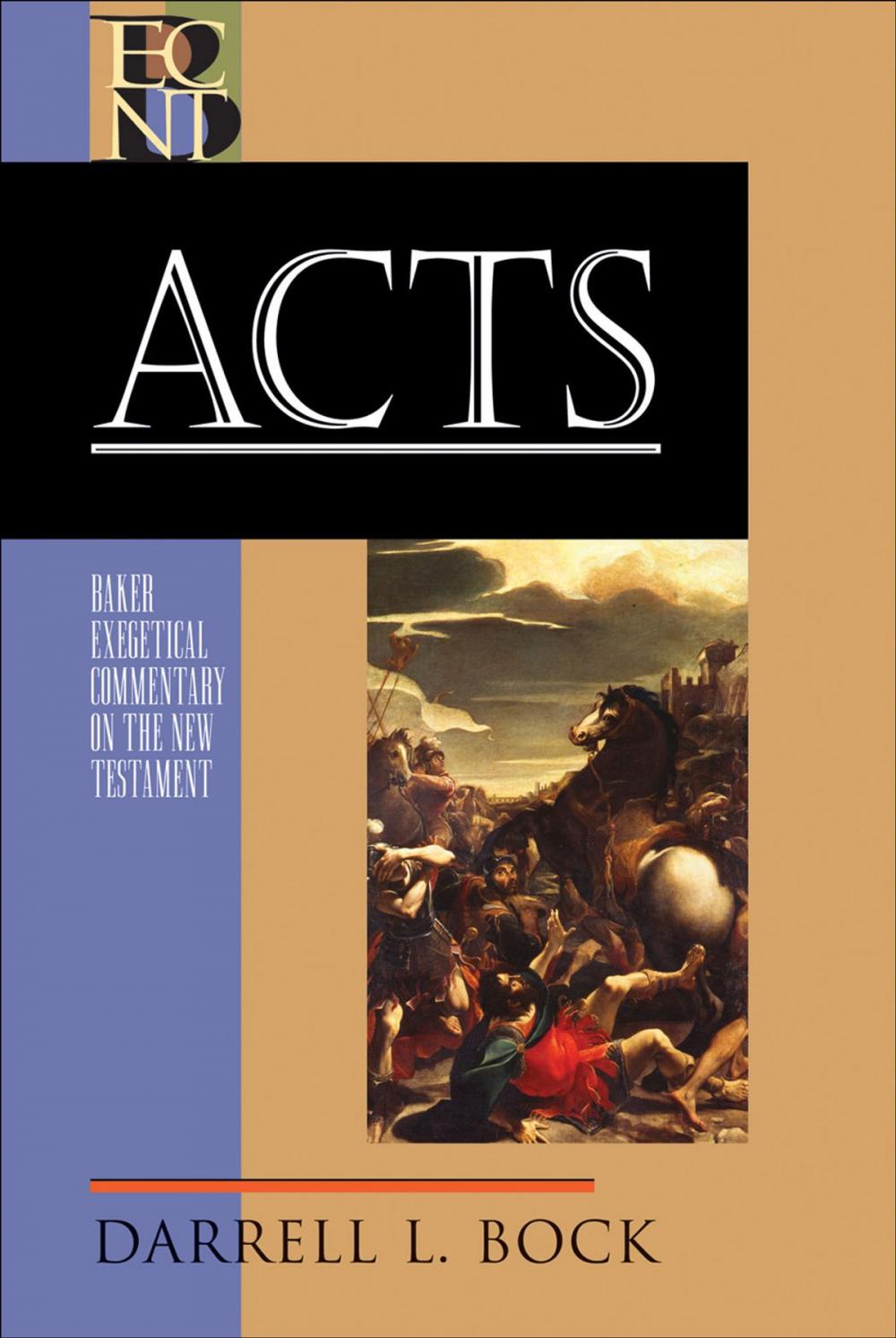 Big bigCover of Acts (Baker Exegetical Commentary on the New Testament)