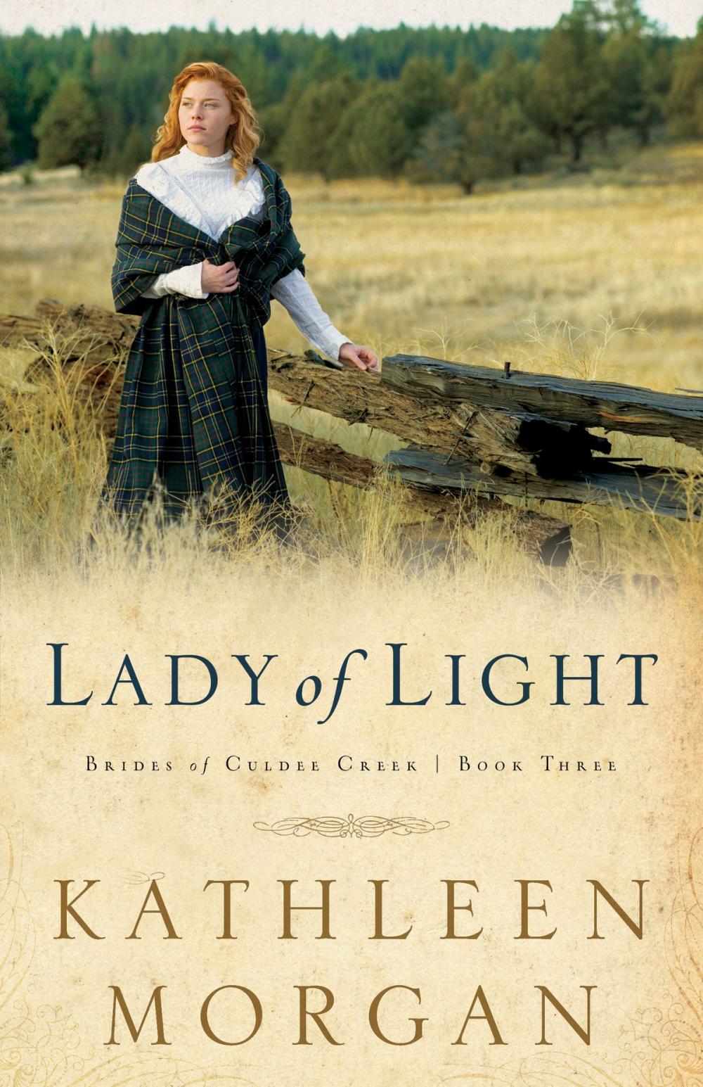 Big bigCover of Lady of Light (Brides of Culdee Creek Book #3)