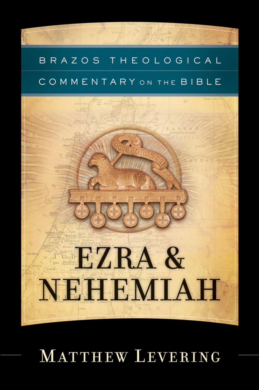 Big bigCover of Ezra & Nehemiah (Brazos Theological Commentary on the Bible)