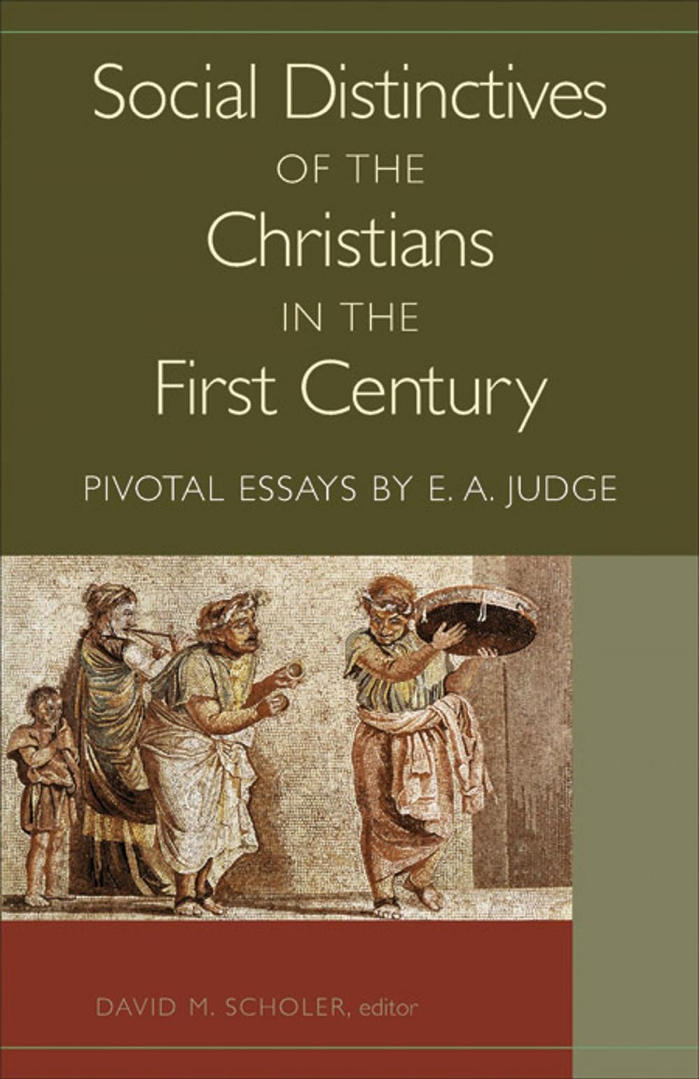 Big bigCover of Social Distinctives of the Christians in the First Century