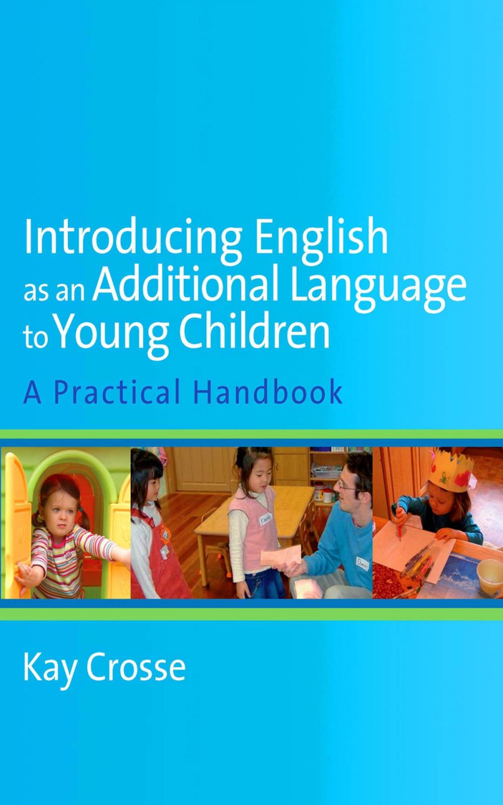 Big bigCover of Introducing English as an Additional Language to Young Children