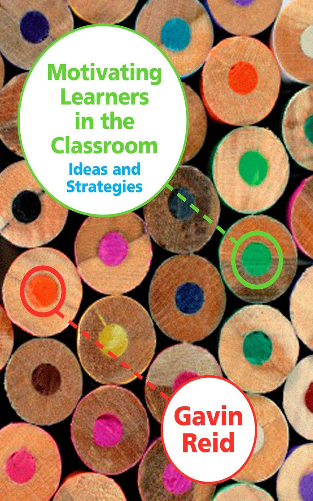 Big bigCover of Motivating Learners in the Classroom