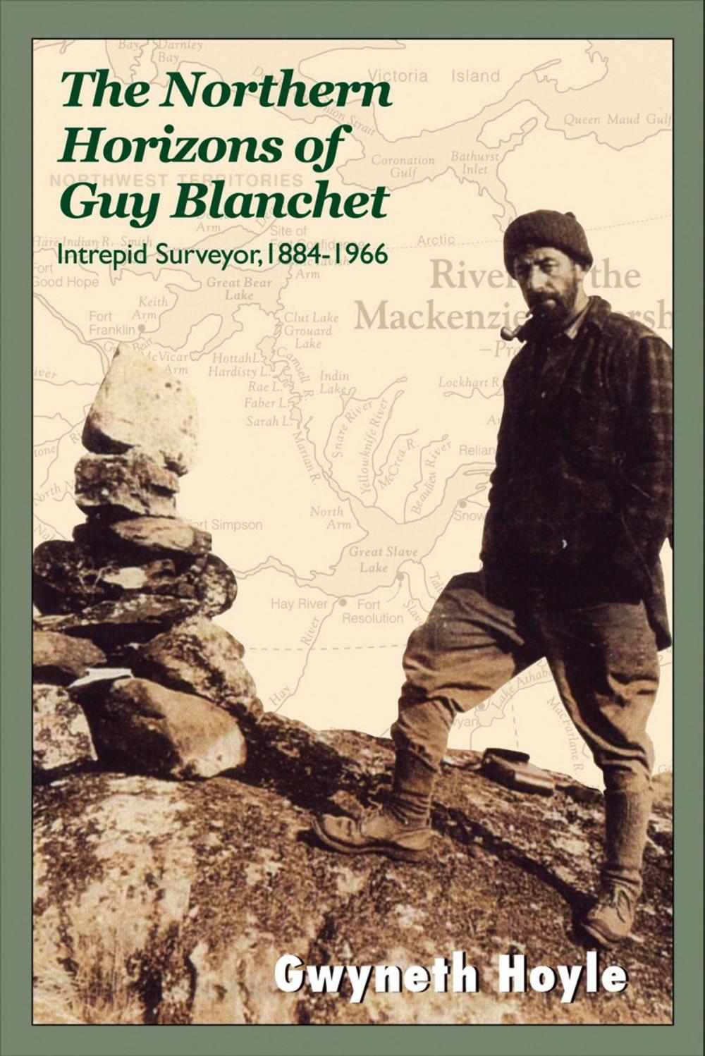 Big bigCover of The Northern Horizons of Guy Blanchet