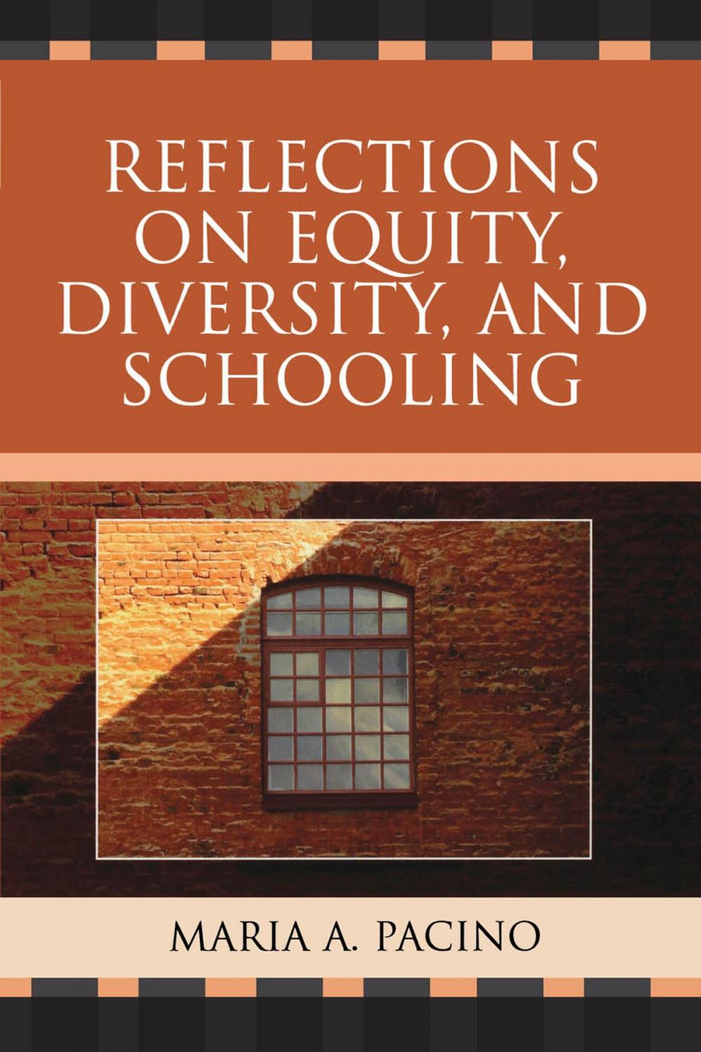 Big bigCover of Reflections on Equity, Diversity, & Schooling