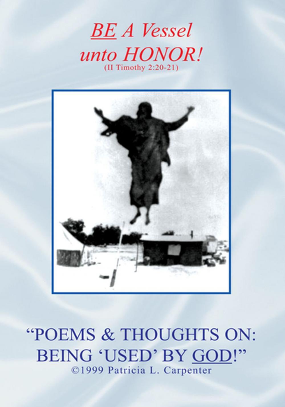 Big bigCover of ''Poems & Thoughts On: Being 'Used' by God!''