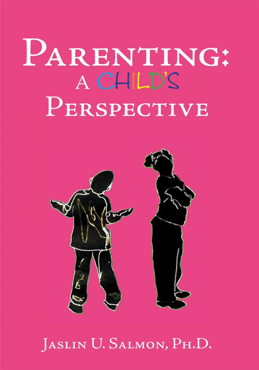 Big bigCover of Parenting: a Child's Perspective