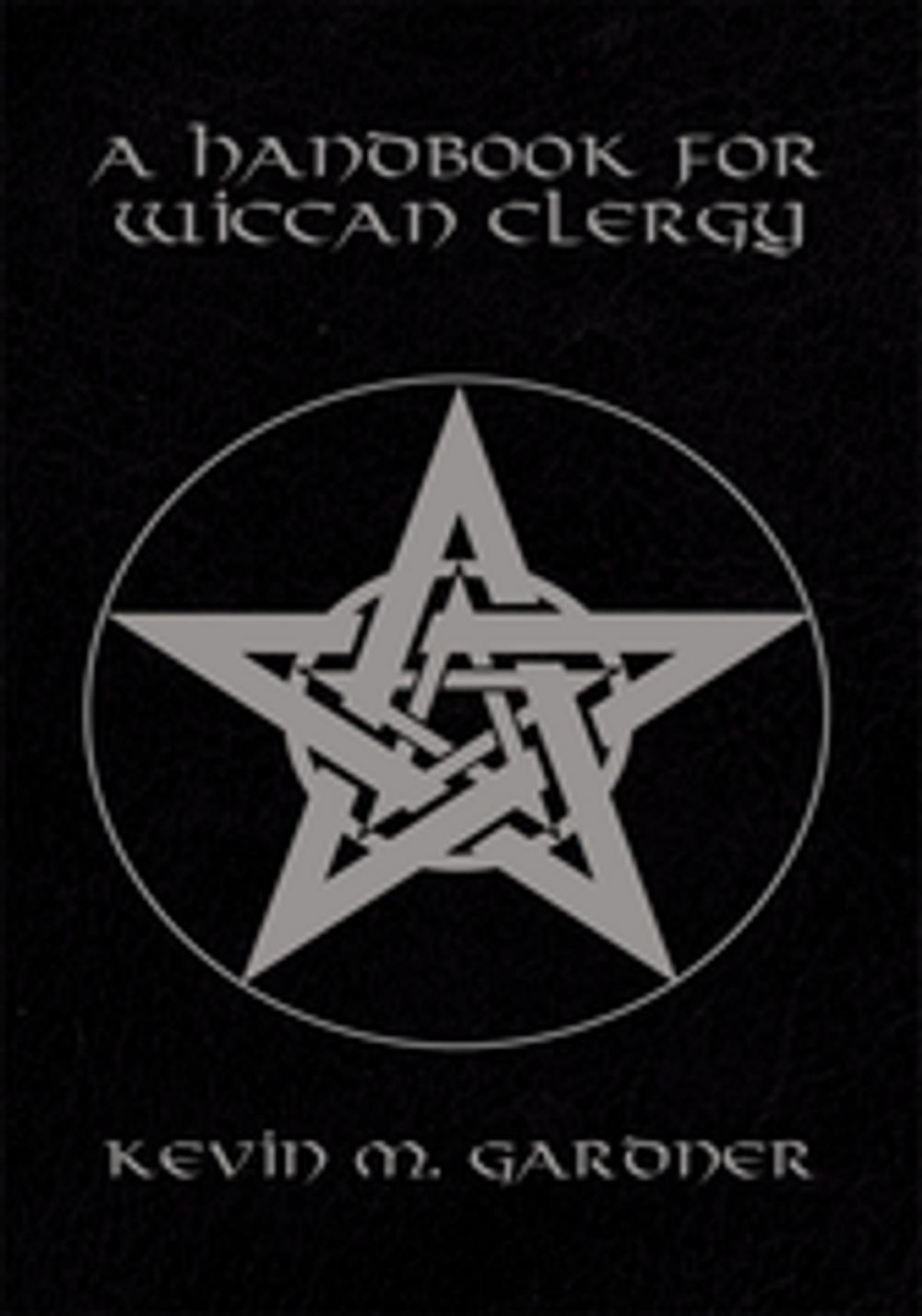 Big bigCover of A Handbook for Wiccan Clergy