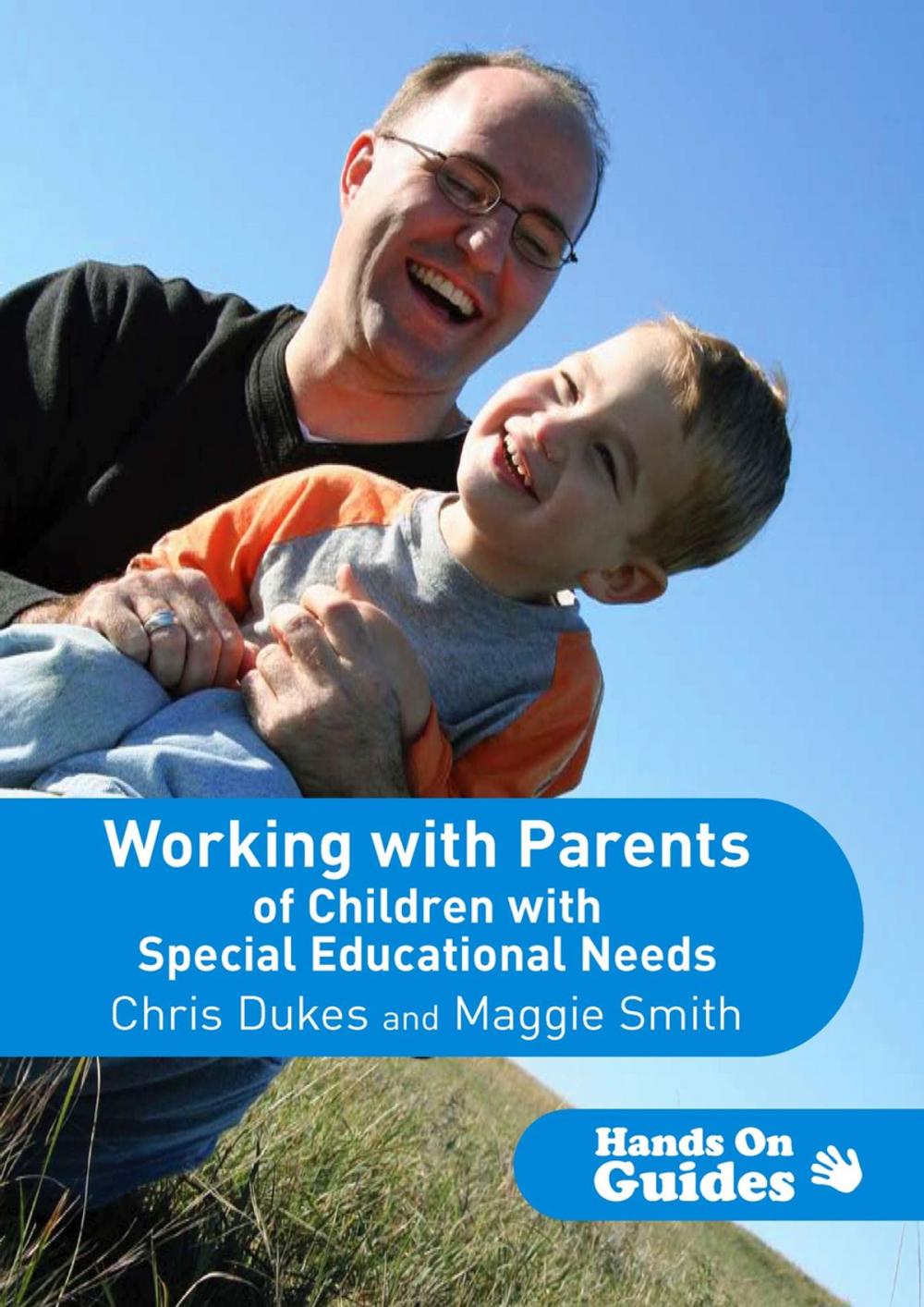 Big bigCover of Working with Parents of Children with Special Educational Needs